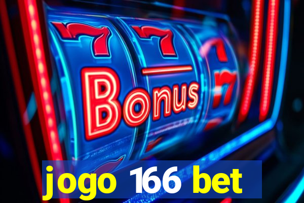 jogo 166 bet